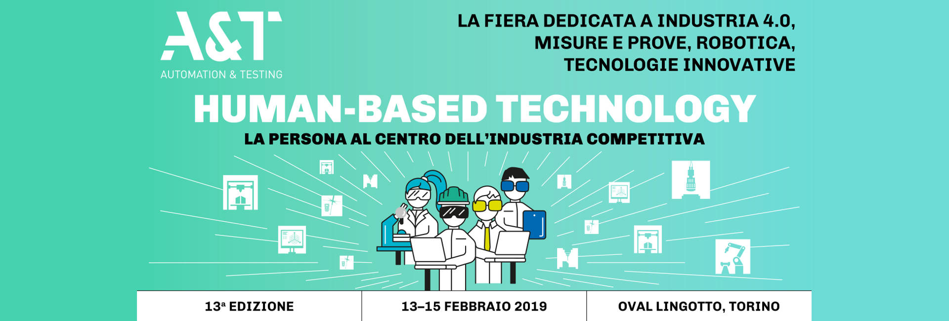 Fiera A&T (Automation and Testing) 13-14-15 Febbraio 2019